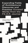 Expanding Fields of Architectural Discourse and Practice: Curated Works from the P.E.A.R. Journal Cover Image