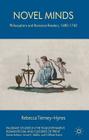 Novel Minds: Philosophers and Romance Readers, 1680-1740 (Palgrave Studies in the Enlightenment) By R. Tierney-Hynes Cover Image
