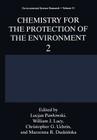 Chemistry for the Protection of the Environment 2 (Environmental Science Research #51) Cover Image