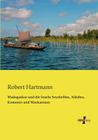 Madagaskar und die Inseln Seychellen, Aldabra, Komoren und Maskarenen By Robert Hartmann Cover Image