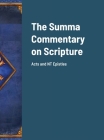 The Summa Commentary on Scripture: Commentary Series By Bernard Orchard Osb (Compiled by), Bro Smith Sgs (Editor) Cover Image