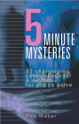 Five-Minute Mysteries: (repackage) By Ken Weber Cover Image