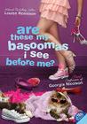 Are These My Basoomas I See Before Me? (Confessions of Georgia Nicolson #10) By Louise Rennison Cover Image
