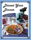 Dissect Your Dinner Cover Image
