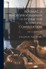 BOUMAC, a Macroprogramming System for Scientific Computation; NBS Technical Note 203 Cover Image