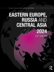 Eastern Europe, Russia and Central Asia 2024 By Europa Publications (Editor) Cover Image
