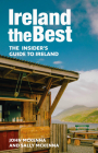 Ireland The Best: The insider’s guide to Ireland By John McKenna, Sally McKenna Cover Image