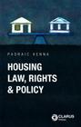 Housing Law, Rights and Policy By Padraic Kenna Cover Image
