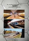 Bay Area Rail Transit Album Vol. 1: BART: All 43 stations in full color Cover Image