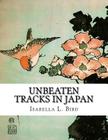 Unbeaten Tracks in Japan Cover Image