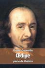 OEdipe By Pierre Corneille Cover Image