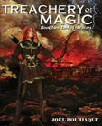 Treachery of Magic By Joel Bouriaque Cover Image