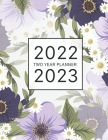 2022-2023 Two Year Planner: Flower Purple Cover - 2 Year Monthly Planner - 24 Month Calendar Appointment Book - Size Large 8.5 x 11 By Amy Richardson Cover Image