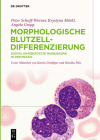 Morphologische Blutzelldifferenzierung: Digital Unterstützte Mikroskopie in Der PRAXIS Cover Image