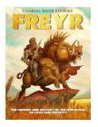 Freyr: The Origins and History of the Norse God of Love and Fertility Cover Image