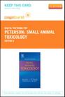 Small Animal Toxicology - Elsevier eBook on Vitalsource (Retail Access Card) By Michael E. Peterson, Patricia A. Talcott Cover Image