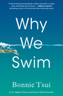 Why We Swim By Bonnie Tsui Cover Image