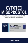 Cytotec Misoprostol By Jacob Ryan Cover Image