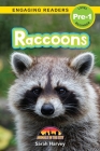 Raccoons: Animals in the City (Engaging Readers, Level Pre-1) By Sarah Harvey, Alexis Roumanis (Editor) Cover Image