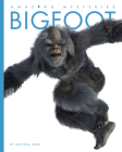 Bigfoot (Amazing Mysteries) By Melissa Gish Cover Image