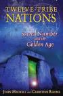 Twelve-Tribe Nations: Sacred Number and the Golden Age Cover Image