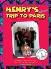 Henry's Almost Trip to Paris By Linda M. Brandt, Linda M. Brandt (Illustrator) Cover Image