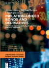 Inflation-Linked Bonds and Derivatives By Jessica Michael James Leister Rieger Cover Image