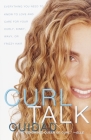 Curl Talk: Everything You Need to Know to Love and Care for Your Curly, Kinky, Wavy, or Frizzy Hair Cover Image