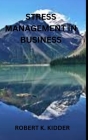 Stress Management in Business Cover Image