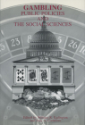 Gambling: Public Policies And The Social Sciences Cover Image