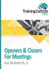 Openers & Closers For Meetings: TrainingDoctor Tips, Volume 1 Cover Image