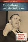 McCarthyism and the Red Scare: A Reference Guide By William T. Walker Cover Image
