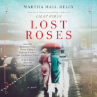 Lost Roses: A Novel (Woolsey-Ferriday) Cover Image