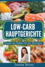 Low-Carb Hauptgerichte: Rezepte mit Punkten für den Thermomix By Janina Heinz Cover Image