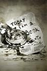 Today I Am a Book By Xtx Cover Image