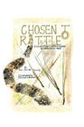 Chosen to Rattle: A Story about David Wiggins, a Hometown Hero By Sue Jarriel Garcia Cover Image