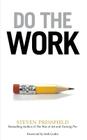 Do the Work: Overcome Resistance and Get Out of Your Own Way By Steven Pressfield, Seth Godin (Foreword by) Cover Image