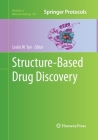 Structure-Based Drug Discovery (Methods in Molecular Biology #841) By Leslie W. Tari (Editor) Cover Image