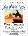Circle It, John Wayne Facts, Word Search, Puzzle Book Cover Image