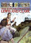 The Explorations of Lewis and Clark (Graphic History of the American West) Cover Image