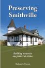Preserving Smithville: Building memories one picture at a time Cover Image