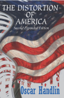 The Distortion of America By Oscar Handlin Cover Image
