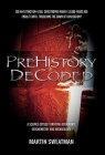Prehistory Decoded By Martin Sweatman Cover Image
