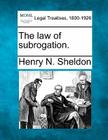 The Law of Subrogation. Cover Image