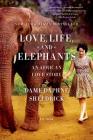 Love, Life, and Elephants: An African Love Story By Daphne Sheldrick Cover Image