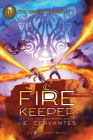 The Fire Keeper (A Storm Runner Novel, Book 2) By J.C. Cervantes Cover Image
