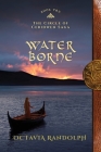 Water Borne: Book Ten of The Circle of Ceridwen Saga Cover Image
