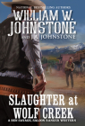 Slaughter at Wolf Creek (Ben Savage, Saloon Ranger #3) Cover Image