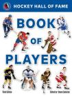Hockey Hall of Fame Book of Players Cover Image