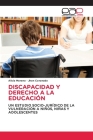 Discapacidad Y Derecho a la Educación Cover Image